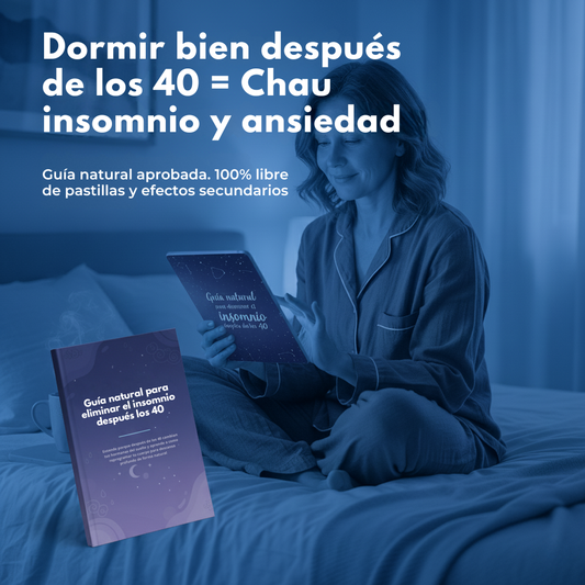 Dormí bien otra vez — Guía natural para eliminar el insomnio después de los 40 años